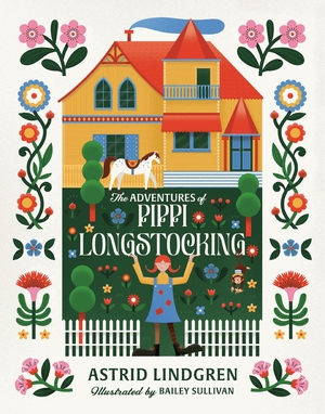 Lindgren, Astrid. The Adventures of Pippi Longstocking. Penguin Young Readers Group, 2026.