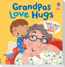 Grandpas Love Hugs