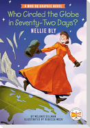 Who Circled the Globe in Seventy-Two Days? Nellie Bly
