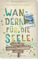 Schwäbisch-Fränkischer Wald. Wandern für die Seele