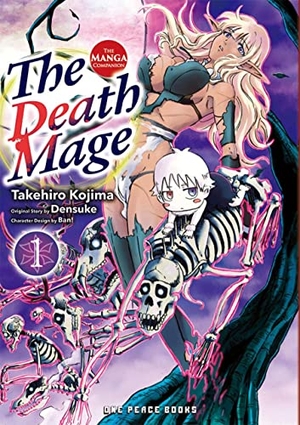 Kojima, Takehiro. The Death Mage Volume 1 - The Manga Companion. One Peace Books, 2023.