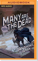 Many Are the Dead: A Raven's Shadow Novella