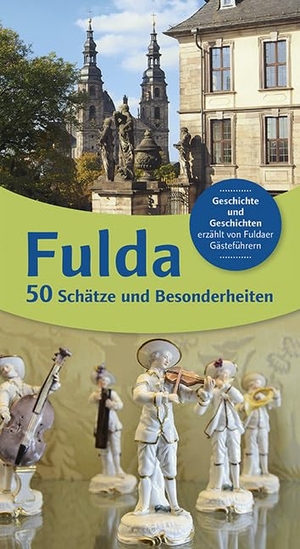 Bohl, Susanne / Brigitte Busold et al (Hrsg.). Fulda 50 - Schätze und Besonderheiten - Geschichte und Geschichten erzählt von Fuldaer Gästeführer. Imhof Verlag, 2016.