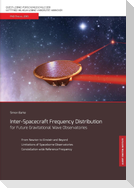 Inter-Spacecraft Frequency Distribution for Future Gravitational Wave Observatories