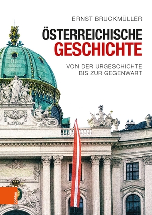 Bruckmüller, Ernst. Österreichische Geschichte - Von der Urgeschichte bis zur Gegenwart. Boehlau Verlag, 2019.