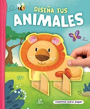 Editorial, Equipo. Diseña tus animales. Editorial LIBSA, S.A., 2019.