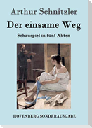 Der einsame Weg