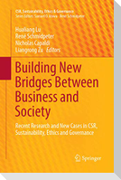 Building New Bridges Between Business and Society