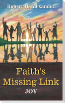 Faith's Missing Link
