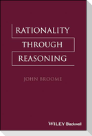 Rationality Through Reasoning