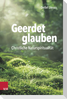 Geerdet glauben