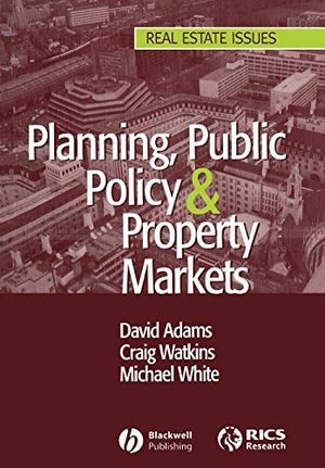 Adams / Watkins et al. Planning Public Policy Property Markets. John Wiley & Sons, 2005.