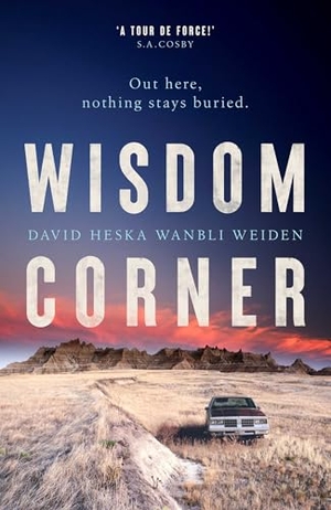 Weiden, David Heska Wanbli. Wisdom Corner. Simon & Schuster Ltd, 2026.