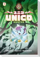 Unico: Hunted (Volume 2): An Original Manga
