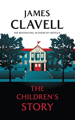 Clavell, James. The Children's Story. Blackstone Publishing, 2022.