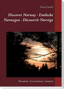 Discover Norway - Entdecke Norwegen - Découvrir Norvège