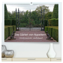 Die Gärten von Appeltern (hochwertiger Premium Wandkalender 2025 DIN A2 quer), Kunstdruck in Hochglanz