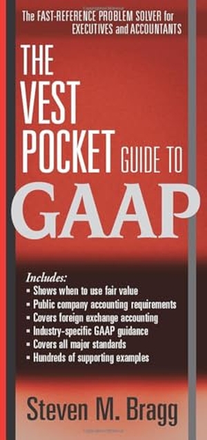 Bragg, Steven M. Vest Pocket GAAP. Wiley, 2010.
