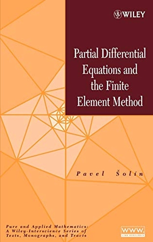 Solin. Finite Element Method. John Wiley & Sons, 2005.