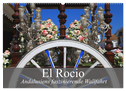El Rocio - Andalusiens faszinierende Wallfahrt (Wandkalender 2024 DIN A2 quer), CALVENDO Monatskalender