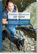 Outdoor-Abenteuer mit Hund