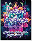 Radiant Resilience