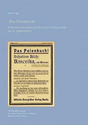 Zajas, Pawel. »Das Polenbuch!« - Polnische Literatur und deutsche Kulturpolitik im 20. Jahrhundert Veröffentlichungen des Deutschen Polen-Instituts Darmstadt 42. Harrassowitz Verlag, 2023.