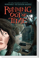 Running Out of Time