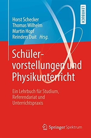 Schecker, Horst / Reinders Duit et al (Hrsg.). Schülervorstellungen und Physikunterricht - Ein Lehrbuch für Studium, Referendariat und Unterrichtspraxis. Springer Spektrum, 2018.