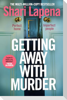 Getting Away With Murder