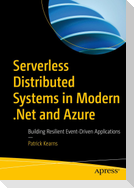 Serverless Distributed Systems in Modern .NET and Azure