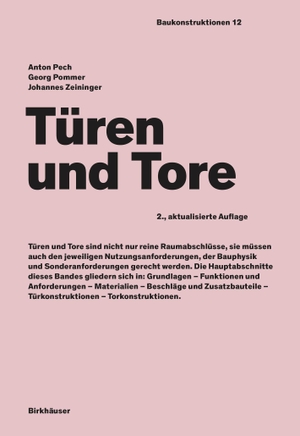 Pommer, Georg / Johannes Zeininger. Türen und Tore. Birkhäuser Verlag GmbH, 2022.