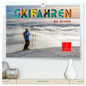 Skifahren - so schön (hochwertiger Premium Wandkalender 2025 DIN A2 quer), Kunstdruck in Hochglanz