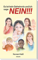Es ist kein Geheimnis und ich sage NEIN!!!
