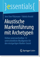Akustische Markenführung mit Archetypen