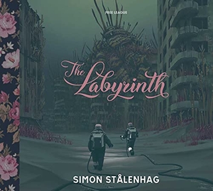 Stålenhag, Simon. The Labyrinth. Simon & Schuster UK Ltd, 2021.