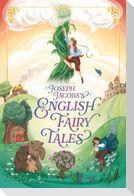 Joseph Jacobs's English Fairy Tales