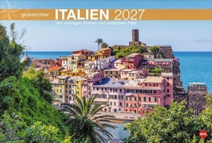 Heye (Hrsg.). Italien Globetrotter Kalender 2027 - Von sonnigen Küsten und südlichem Flair - Großer Wandkalender für Urlaubsfeeling zu Hause. Fotokalender, der den Zauber von Bella Italia einfängt.. Heye, 2026.