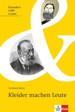 Keller, Gottfried. Kleider machen Leute. Klett Sprachen GmbH, 2016.