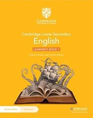 Elsdon, Graham / Esther Menon. Cambridge Lower Secondary English Learner's Book with Digital Access Stage 7. Cambridge University Pr., 2021.