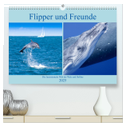 Flipper und Freunde (hochwertiger Premium Wandkalender 2025 DIN A2 quer), Kunstdruck in Hochglanz