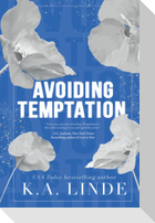 Avoiding Temptation (Special Edition Hardcover)