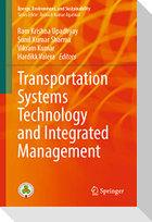 Transportation Systems Technology and Integrated Management
