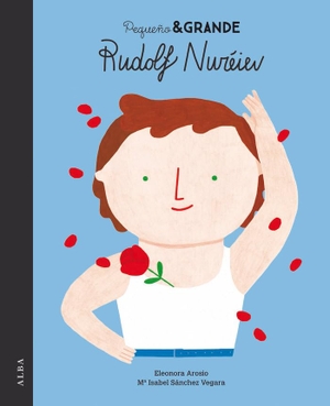 Sánchez Vegara, María Isabel. Rudolf Nuréiev. Alba Editorial, 2019.