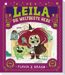 Leila die weltbeste Hexe