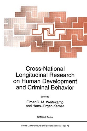 Kerner, Hans-Jürgen / E. Weitekamp (Hrsg.). Cross-National Longitudinal Research on Human Development and Criminal Behavior. Springer Netherlands, 1993.
