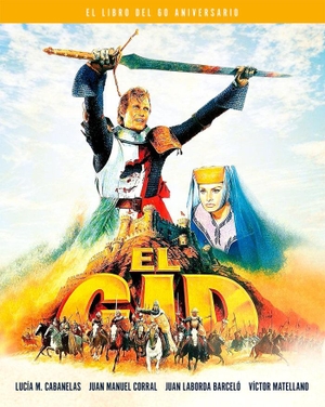 Matellano García, Víctor / Corral, Juan M. et al. El Cid : el libro del 60 aniversario. NOTORIOUS EDICIONES S.L, 2021.