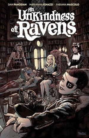 Panosian, Dan. An Unkindness of Ravens. Boom Entertainment, 2021.
