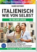 Italienisch wie von selbst für Urlaub & Reise (ORIGINAL BIRKENBIHL)