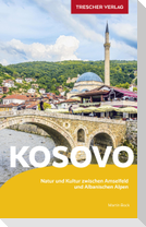 TRESCHER Reiseführer Kosovo